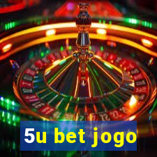 5u bet jogo